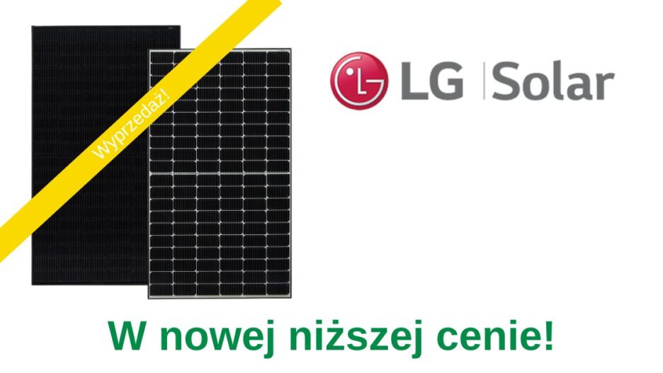 Dwa moduły fotowoltaiczne marki LG z informacją o nowej niższej cenie