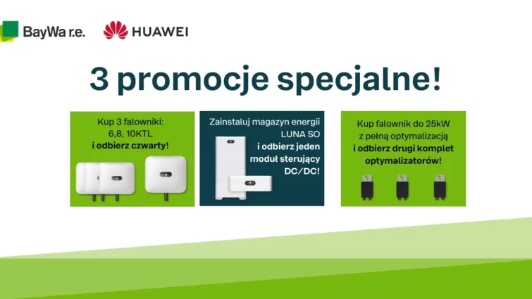 Promocje Huawei w BayWa r.e.