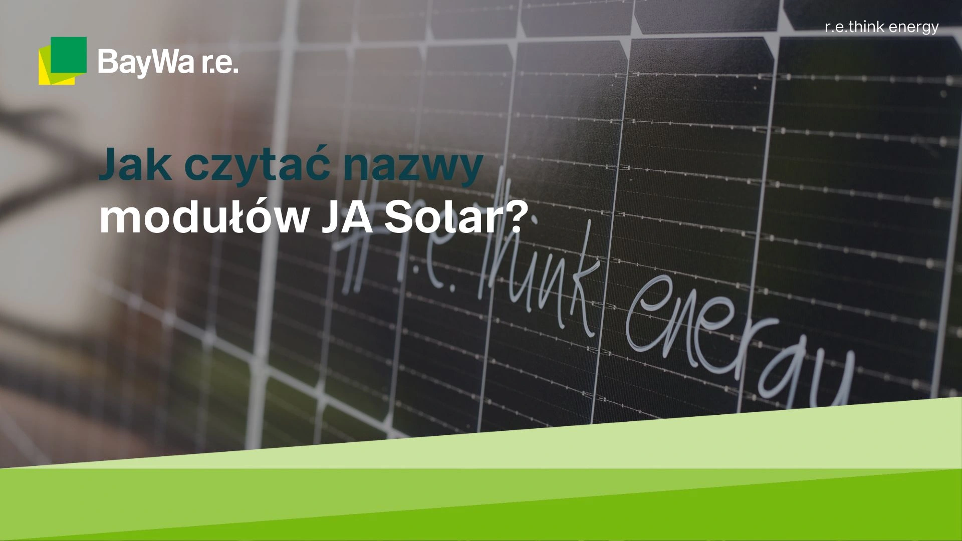 Moduły JA Solar i wyjaśnienie stosowanych zapisów w nazwach paneli